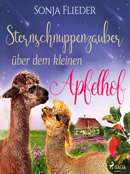 Title details for Sternschnuppenzauber über dem kleinen Apfelhof by Sonja Flieder - Available